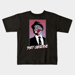 They Observe Kids T-Shirt